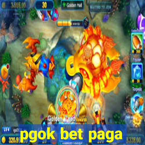 pgok bet paga