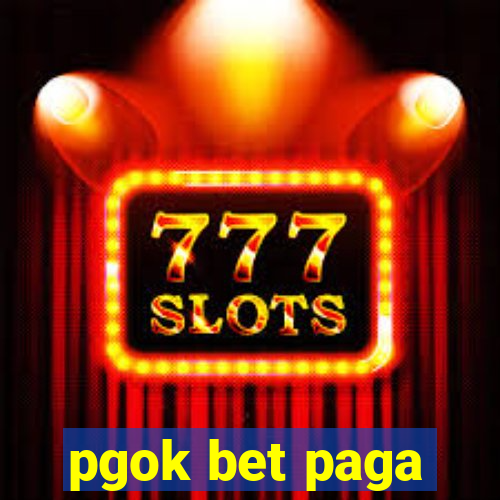 pgok bet paga