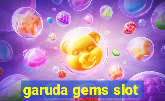 garuda gems slot