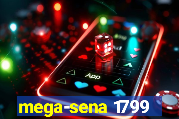 mega-sena 1799