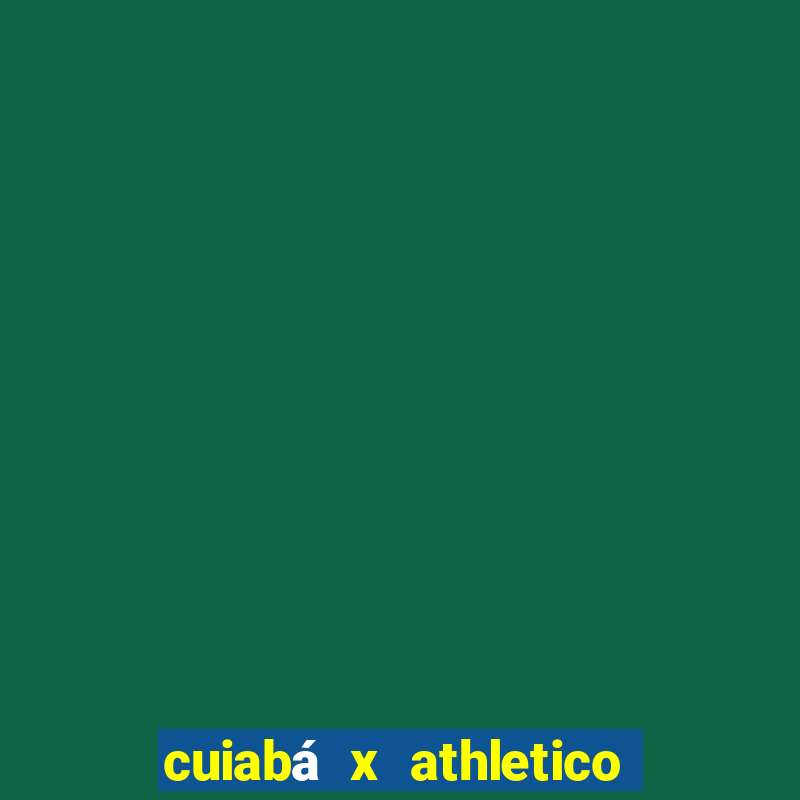 cuiabá x athletico pr palpite