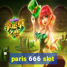 paris 666 slot