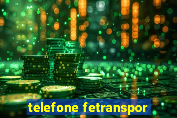 telefone fetranspor