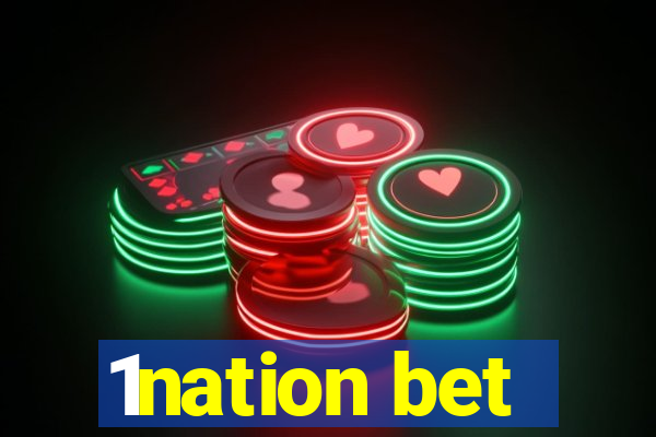 1nation bet