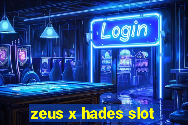 zeus x hades slot