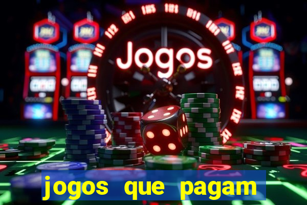 jogos que pagam sem ter que depositar