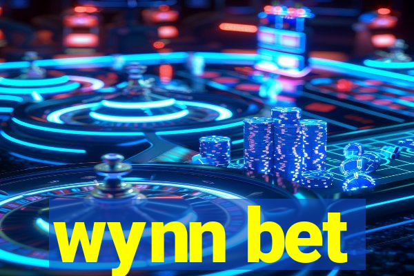 wynn bet