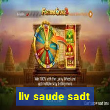 liv saude sadt