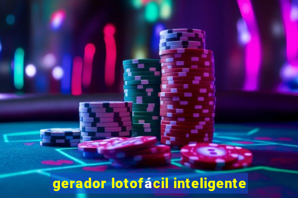 gerador lotofácil inteligente