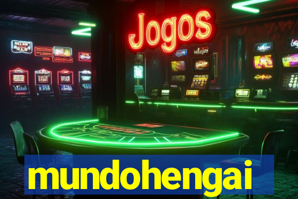 mundohengai