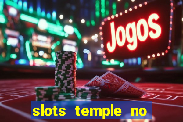 slots temple no deposit bonus