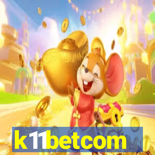 k11betcom