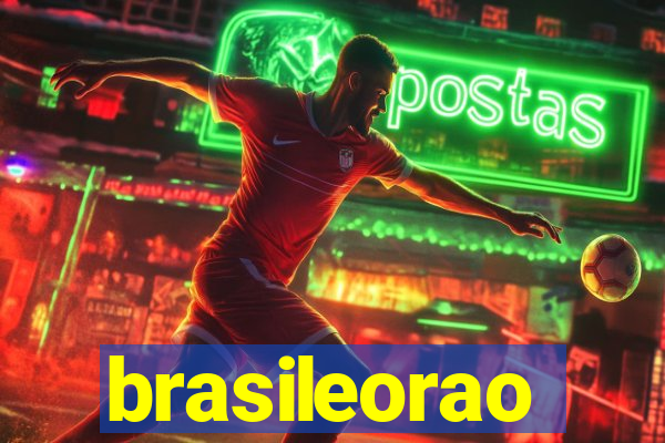 brasileorao