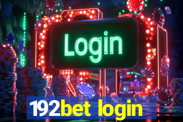 192bet login