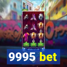 9995 bet