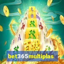 bet365multiplas