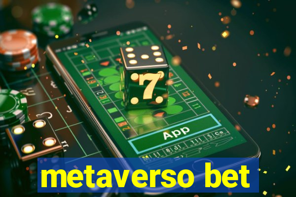 metaverso bet