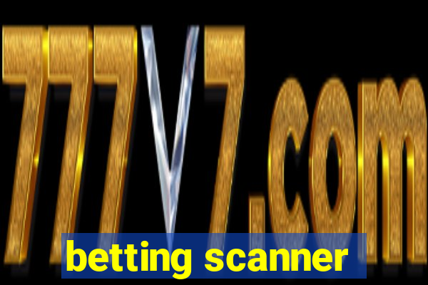 betting scanner