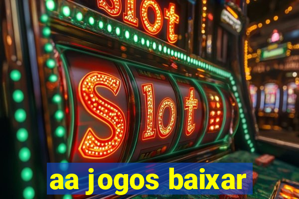 aa jogos baixar