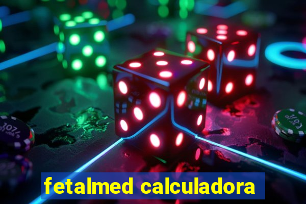 fetalmed calculadora