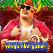 mega slot game