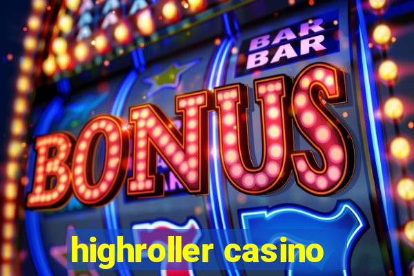 highroller casino