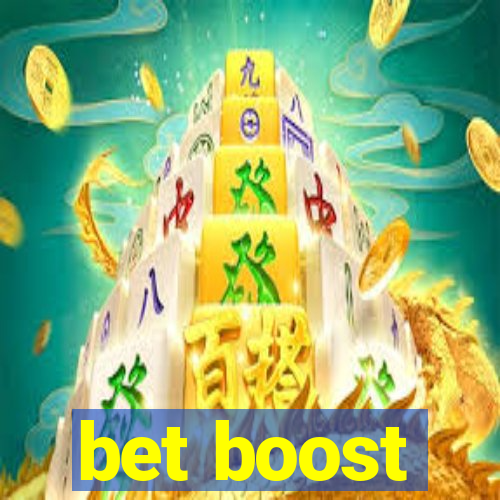 bet boost