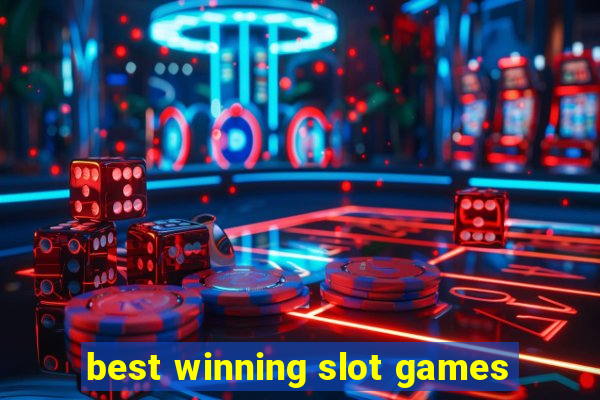 best winning slot games