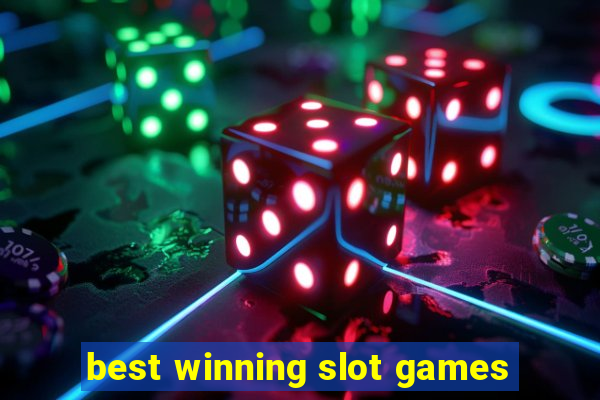 best winning slot games