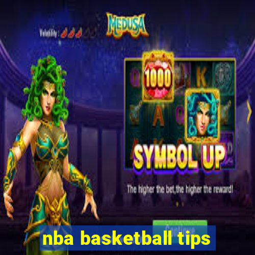 nba basketball tips