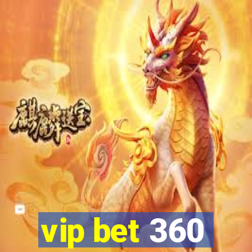 vip bet 360