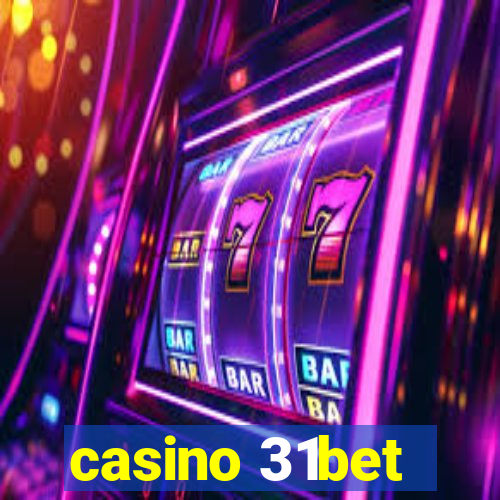 casino 31bet