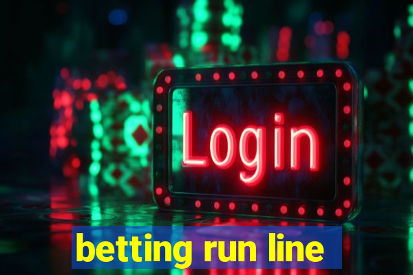 betting run line