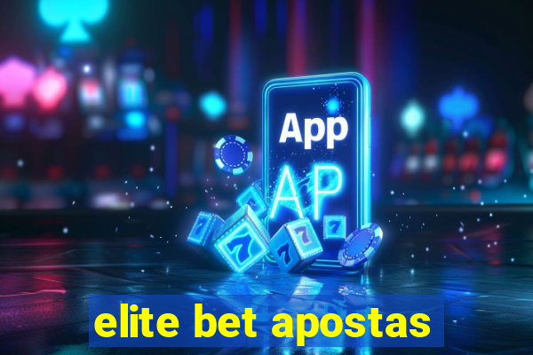 elite bet apostas