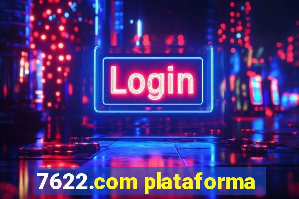 7622.com plataforma