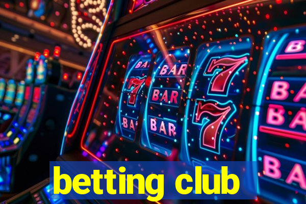 betting club