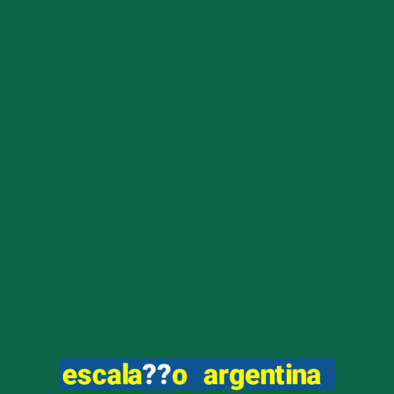 escala??o argentina x colombia