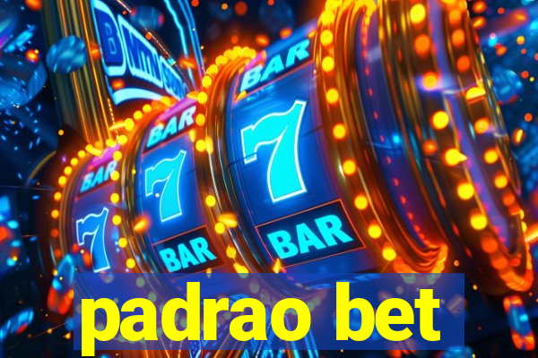 padrao bet