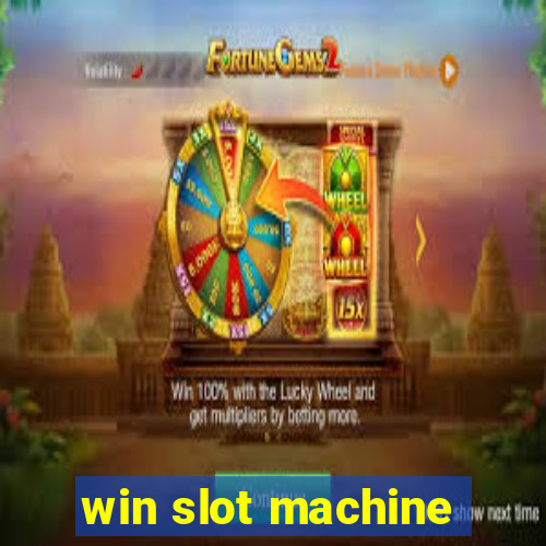 win slot machine