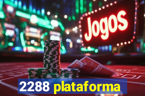 2288 plataforma