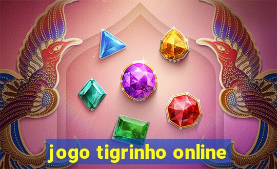 jogo tigrinho online