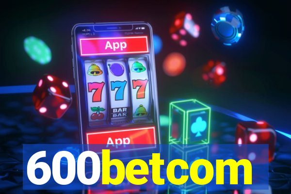 600betcom