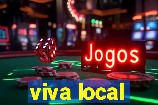 viva local