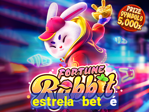 estrela bet é confiável reclame aqui