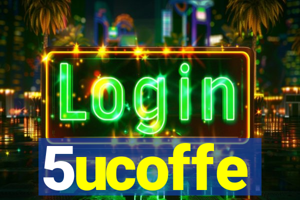 5ucoffe