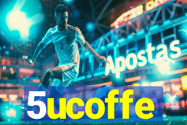 5ucoffe