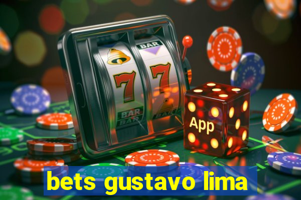 bets gustavo lima