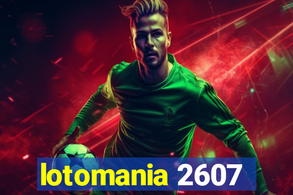 lotomania 2607