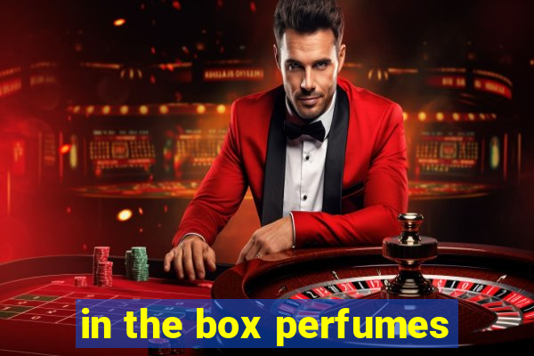 in the box perfumes