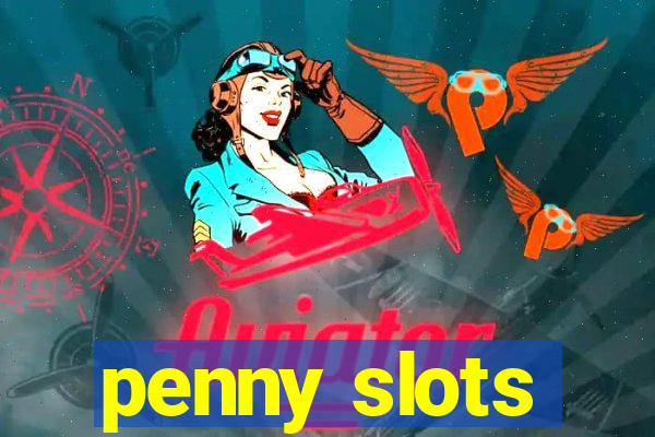 penny slots